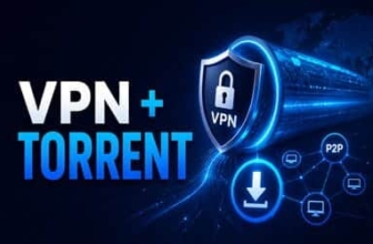 Meilleur VPN pour torrent : notre classement après tests